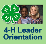 4-H Leader Orientation