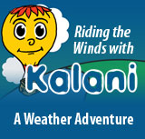 Riding the Winds with Kalani: A Weather Adventure