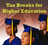 Tax Breaks for Higher Education