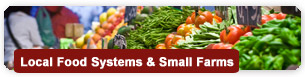 Local Food Systems and Small Farms